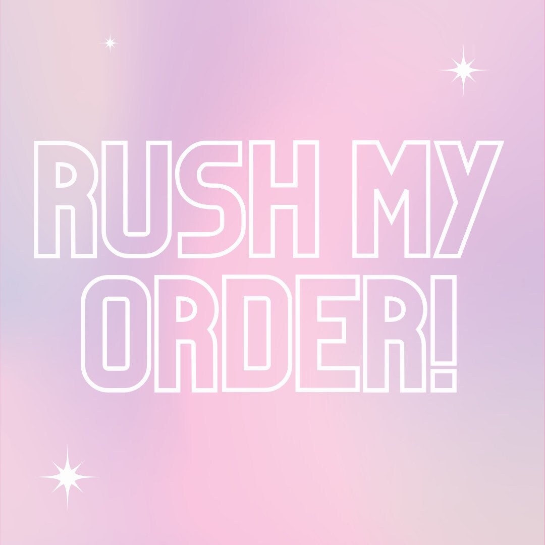 Rush My Order